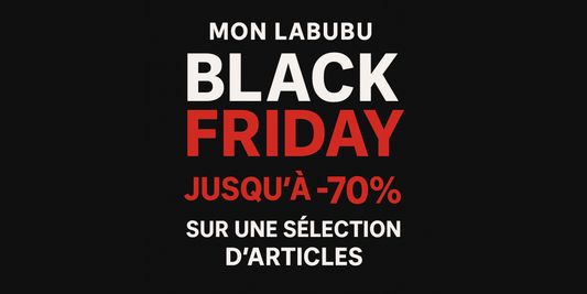 Black Friday Mon Labubu : Jusqu’à -70% sur les plus belles figurines POP MART et peluches kawaii